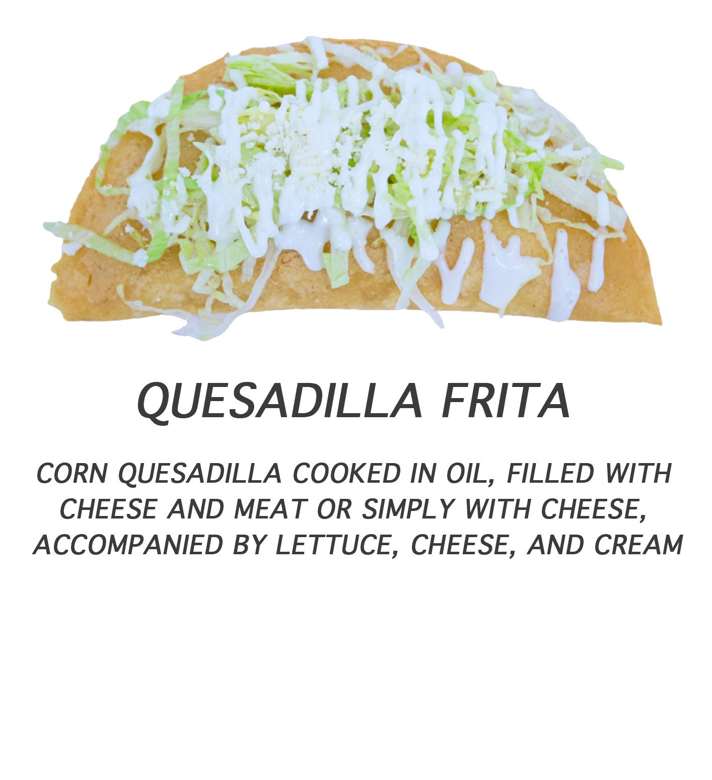 Quesadilla Frita